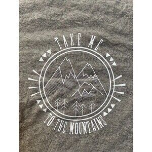 Take Me to the Mountains Grey White Graphic TShirt Size Small